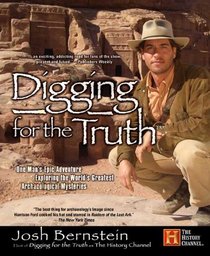 Digging for the Truth (Turtleback School & Library Binding Edition)