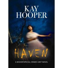 Haven: The Bishop/Special Crimes Unit (Platinum Romance Series)