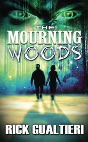 The Mourning Woods (Tome of Bill, Bk 3)