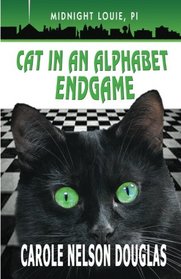 Cat in an Alphabet Endgame (Midnight Louie, Bk 28)