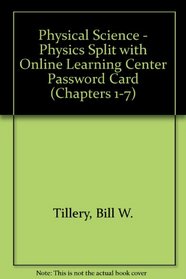 Physical Science - Physics Split with Online Learning Center Password Card (Chapters 1-7)