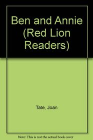 Ben and Annie (Red Lion Readers)