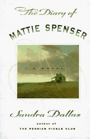 The Diary of Mattie Spenser