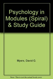 Psychology, Eighth Edition, in Modules (Spiral) & Study Guide
