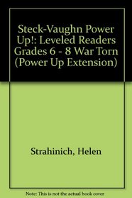 War Torn: Leveled Readers Grades 6 - 8 (Power Up Extension)