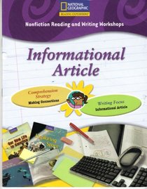 Informational Article (Nonfiction Reading and Writing Workshops, C)