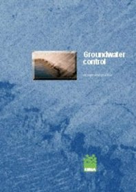 Groundwater Control: Design and Practice