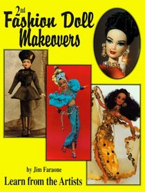 2nd Fashion Doll Makeovers