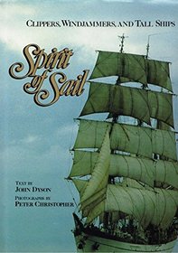 Spirit Of Sail - Clippers, Windjammers and Tall Ships