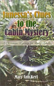 Janessa's Clues to the Cabin Mystery