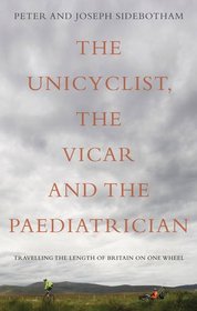 The Unicyclist, the Vicar and the Paediatrician