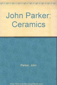 John Parker - Ceramics