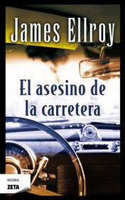 El asesino de la carretera (Negra Zeta) (Spanish Edition)