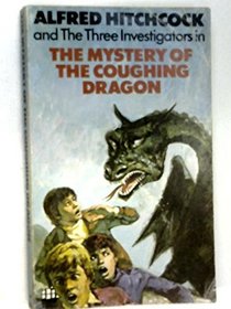 Mystery of the Coughing Dragon (Three Investigators Mysteries)