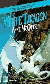 The White Dragon (Dragonriders of Pern, Bk 3)