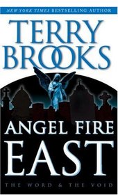 Angel Fire East  (Word and Void Trilogy, Bk 3)