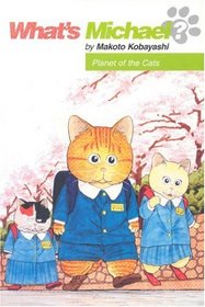 What's Michael? Volume 11: Planet Of The Cats (What's Michael? (Graphic Novels))