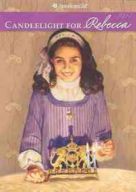 Candlelight for Rebecca (American Girls Collection)
