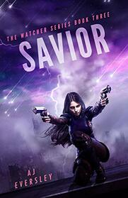 Savior (The Watcher Series)