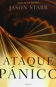 Ataque de pnico (Spanish Edition)