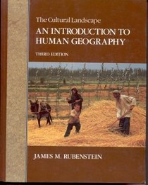 The cultural landscape: An introduction to human geography