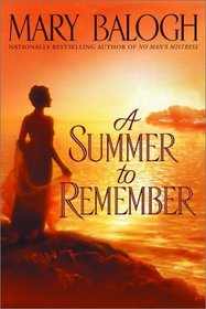 A Summer to Remember (Bedwyn Family, Bk 2)