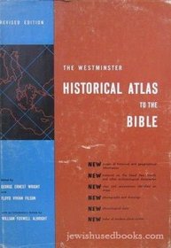 The Westminster Historical Atlas to the Bible