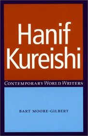 Hanif Kureishi (Contemporary World Writers)