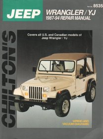 Jeep Wrangler/YJ 1987-94 (Chilton's Total Car Care)