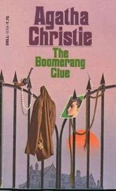 The Boomerang Clue (aka Why Didn't They Ask Evans?) (Large Print)