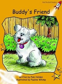 Buddy's Friend: Level 4: Fluency (Red Rocket Readers: Fiction Set B)