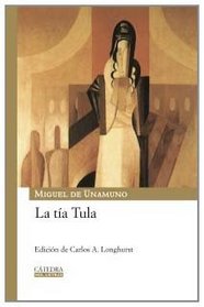La tia Tula/ Aunt Tula (Spanish Edition)