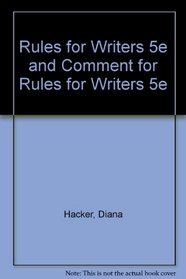 Rules for Writers 5e and Comment for Rules for Writers 5e