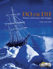 Do or Die (Livewire Non Fiction)