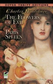 The Flowers of Evil & Paris Spleen: Selected Poems (Thrift Edition)