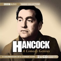 Hancock, a Comedy Genius (BBC Radio Collection)