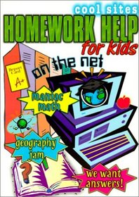 Homework Help for Kids on the Net (Cool Sites)