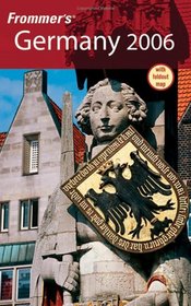 Frommer's Germany 2006 (Frommer's Complete)