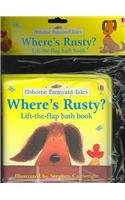 Where's Rusty Bath Book (Farmyard Tales Bath Books)