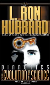 Dianetics: The Evolution of a Science