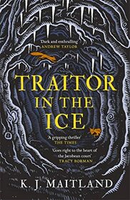 Traitor in the Ice (Daniel Pursglove)