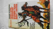Beruhmte Indianerhauptlinge: Tecumseh, Cochise, Sitting Bull, Crazy Horse (German Edition)