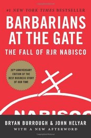 Barbarians at the Gate: The Fall of RJR Nabisco