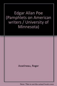 Edgar Allan Poe (Pamphlets on American writers / University of Minnesota)