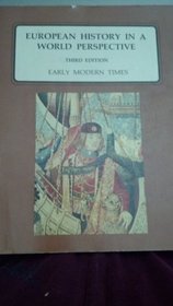 European History in a World Perspective: Early Modern Times (Vol 2)