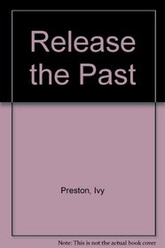 Release the Past