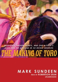 The Making of Toro: Library Edition