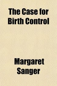 The Case for Birth Control