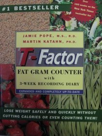 T Factor Fat Gram Counter with 3 Week Recording Diary