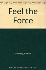 Feel the Force